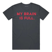 My Brain Is Full
