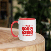 The Early Bird Gets The Worm - Mug